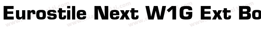 Eurostile Next W1G Ext Bold It字体转换